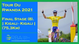 Tour du Rwanda 2021: Final Stage (8).