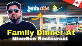 Family Dinner at Mian Gee Restaurant in Montreal, Canada | Best Pakistani Cuisine Experience!