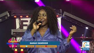 Sarah Zawedde performs Kambere nawe | #BBSCamuka