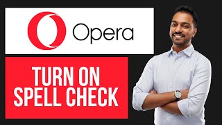 How to Turn on Spell Check on Opera (EASY Tutorial)