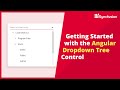 Getting Started with the Angular Dropdown Tree Component