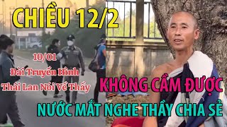 CHIỀU 12/2 Nghe Thầy MINH TUỆ Chia Sẻ Không Cầm Được NƯỚC MẮT A Báu LUÔN ÂM THẦM Để Hộ Trợ Cho Thầy