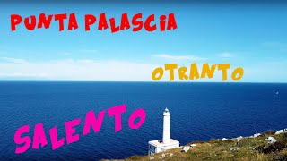 Punta Palascia (Otranto - Lecce - Salento - Puglia - Italy)