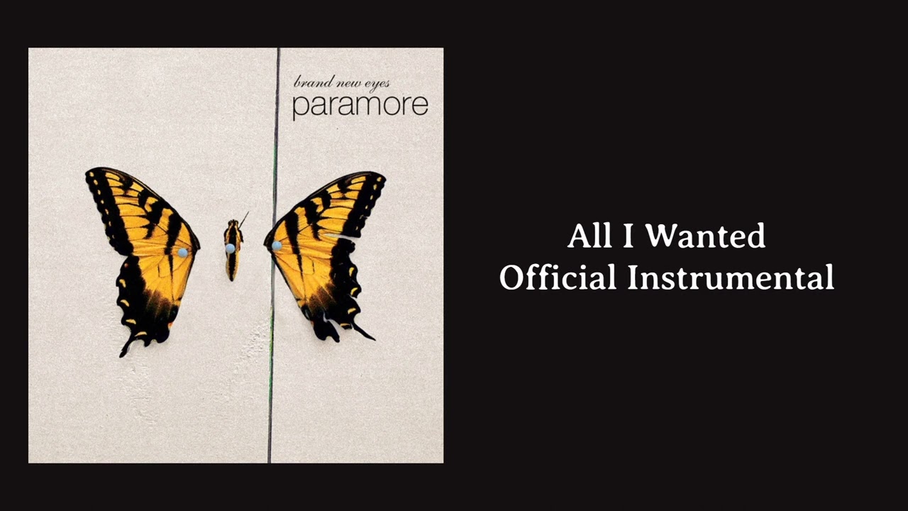 Paramore - All I Wanted (Official Instrumental) - YouTube