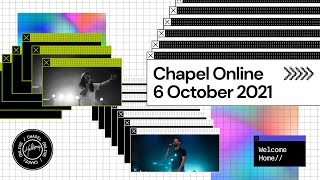 Chapel Online - 06 October 2021