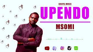 Msomi - Upendo (official audio)