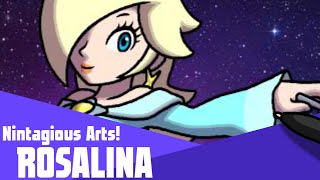 Nintagious Arts! - Rosalina
