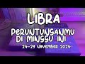 Libra ♎ Peruntunganmu Di Minggu Ini 💫 (24-29 November 2024)