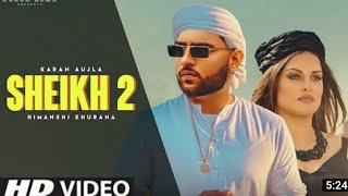 Sheikh 2 - Karan Aujla (Official Video) Karan Aujla New Song | New Punjabi Song 2021 | Sheikh 2 Song