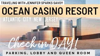 Atlantic City Ocean Casino Resort Queen room TOUR AC NJ check in day lobby & parking
