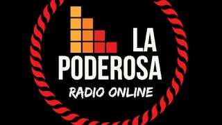 Transmisión en vivo de La Poderosa Radio Online