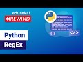 Python RegEx | Regular Expressions | Python Training | Edureka | Python Rewind -  4