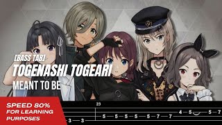 【BASS TAB】TOGENASHI TOGEARI - MEANT TO BE『SPEED 80%』