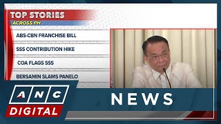 Top stories across PH (Jan. 7): ABS-CBN franchise bill, SSS contribution hike | ANC