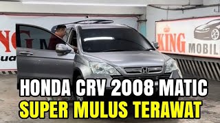 🔴MURAH HONDA CRV 2008 MATIC ISTIMEWA HANYA DI KING MOBILINDO