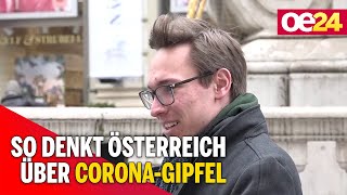 Umfrage: So denkt Österreich über den Corona-Gipfel