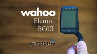 Wahoo Elemnt Bolt - Garmin Killer