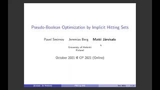 CP2021 (Trailer) "Pseudo-Boolean Optimization by Implicit Hitting Sets"