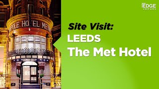 UK Venue Finding - The Met Hotel, Leeds