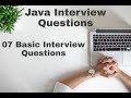 07 Java Interview Questions (Basic Interview questions)