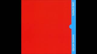 Dire Straits     Making Movies Full Album 1980