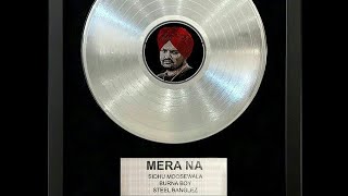 Mera Na (Official Song) | Sidhu Moose wala ft. burnaboy | Steel Banglez | Dhaliwal Music Inc
