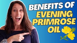 The Amazing Benefits of Evening Primrose Oil for Women's Health | 4 Ways EPO Can Help You