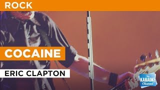 Cocaine in the style of Eric Clapton | Karaoke with Lyrics
