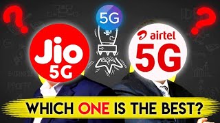 कौन सबसे अच्छा है JIO Vs AIRTEL | WHICH ONE IS THE BEST OPTION | 5G INDIA