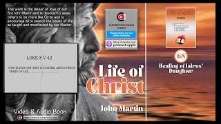 The Life Of Christ # 68 'Healing of Jairus Daughter' (Mark: 5-21-41) by John Martin