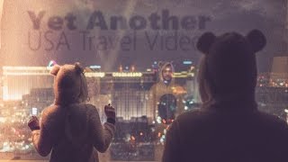 Yet Another USA Travel Video