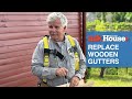 How to Replace Wooden Gutters | Ask This Old House