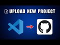 How to Upload Project to GitHub Using Visual Studio Code 2026 | Push to GitHub From VSCode
