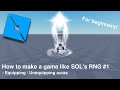 How to make a game like SOL's RNG FOR BEGINNERS #1