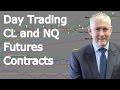 Trading CL And NQ Futures Contracts