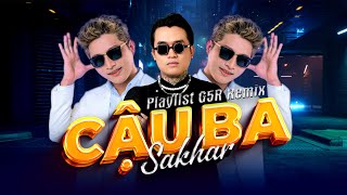 Cậu Ba Remix - Sakhar | SinKra Remix ~ Cậu ba 10 điểm || Nhạc Trend TikTok Hot Nhất 2023