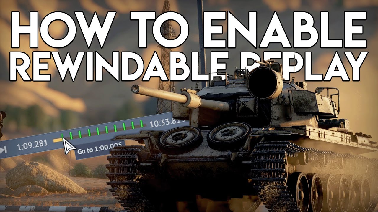 How To Make War Thunder Cinematics | Rewindable Replay - YouTube