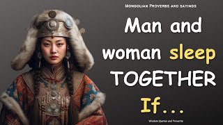 Wise Mongolian Proverbs and Sayings You Should Know Before You Get OLD | Life Changing Quotes