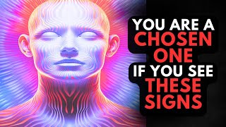 10 Undeniable Signs YOU Are a Chosen One - Unveil Your True Self!