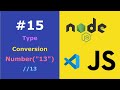 JavaScript for Beginners #15 Type Conversion (Strings to Numbers) | (Numbers to Strings)
