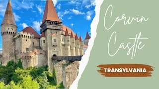 The Gothic Marvel of Transylvania: Discover the Corvin Castle, Romania