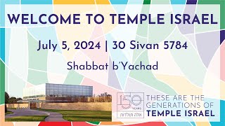 Shabbat b'Yachad - July 5, 2024