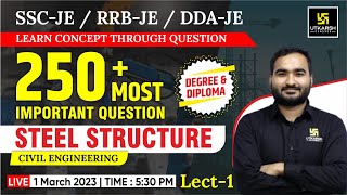 Steel Structure #1 | Civil Engineering | SSC-JE, RSSB & Other Engg. Exams | Jitender Sir