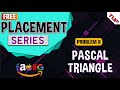 PASCAL Triangle | Leetcode | C++ | Java | 3 problems asked in Interviews related to Pascal discussed