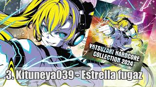 V.A. / YATSUZAKI HARDCORE COLLECTION 2024 (Album Preview)