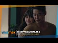 366 Official Trailer 2 | WORLD PREMIERE on APRIL 15 only on Vivamax