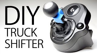 HOW TO MAKE 18 SPEED TRUCK SIM SHIFTER FOR LOGITECH
