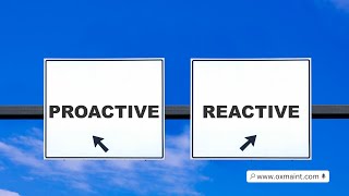 Proactive vs  Reactive Maintenance A Quick Comparison