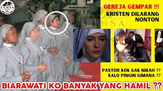 GEREJA GEMPAR‼️Umat Kristen Tercengang Biarawati Ngga Nikah kok banyak yg HAMIL ?