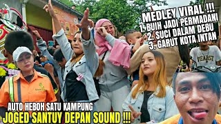 JOGED SANTUY DEPAN SOUND || MEDLEY VIRAL BIKIN HEBOH SATU KAMPUNG || Putra Pusaka Grup Jelekong